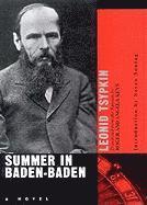 Leonid Tsypkin - Summer in Baden-Baden, Inbunden