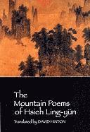 bokomslag The Mountain Poems of Hsieh Ling-Yun