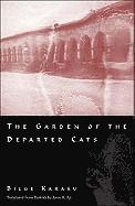 bokomslag The Garden of the Departed Cats