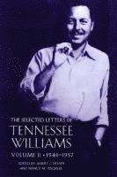 bokomslag The Selected Letters of Tennessee Williams: Volume II; 1945-1957