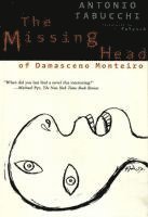 Antonio Tabucchi - The Missing Head of Damasceno Monteiro, Häftad