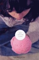 César Aira - How I Became a Nun, Häftad