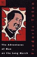 Frederic Tuten - The Adventures of Mao on the Long March, Häftad