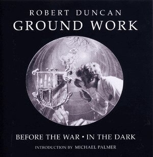Robert Duncan, Robert J. Bertholf, James Maynard - Groundwork, Häftad