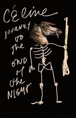 Louis–ferdinand Céline, William T. Vollmann, Ralph Manheim - Journey to the End of the Night, Häftad