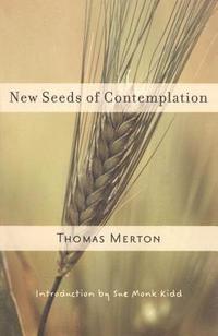 bokomslag New Seeds of Contemplation