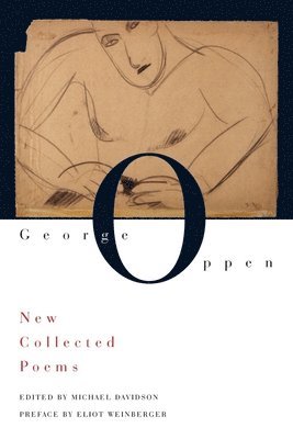 George Oppen, Michael Davidson - New Collected Poems, Häftad