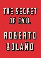 The Secret of Evil