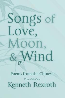 Songs of Love, Moon, & Wind 1