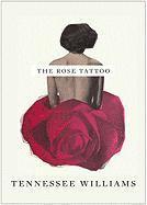 bokomslag The Rose Tattoo