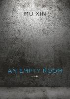 Mu Xin - Empty Room, Häftad