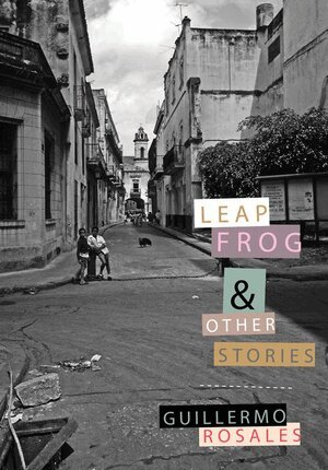 Guillermo Rosales - Leapfrog, Häftad