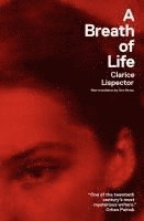 Clarice Lispector - Breath of Life, Häftad