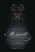 bokomslag Notes on the Mosquito: Selected Poems