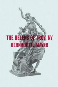 bokomslag The Helens of Troy, New York