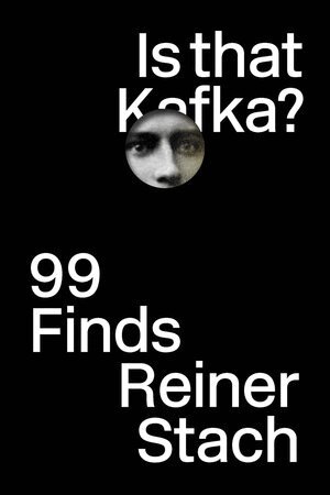 Reiner Stach - Is that Kafka?, Inbunden