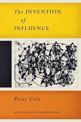 Peter Cole - Invention of Influence, Häftad