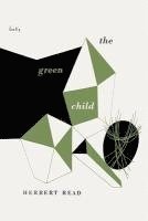 bokomslag The Green Child