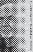 bokomslag Magnetic Point: Selected Poems