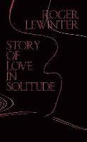 bokomslag Story Of Love In Solitude
