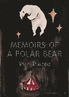 bokomslag Memoirs Of A Polar Bear