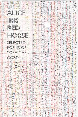 bokomslag Alice Iris Red Horse: Selected Poems