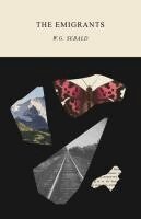 W. G. Sebald - Emigrants, Häftad