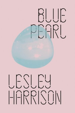 Lesley Harrison - Blue Pearl, Häftad