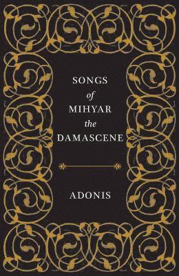 Adonis - Songs of Mihyar the Damascene, Häftad