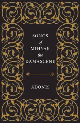 bokomslag Songs of Mihyar the Damascene