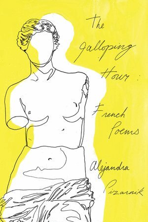 Alejandra Pizarnik - Galloping Hour, Häftad
