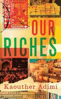 bokomslag Our Riches