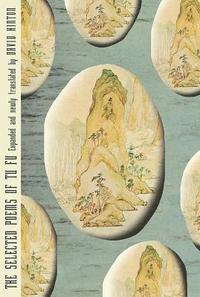 bokomslag The Selected Poems of Tu Fu