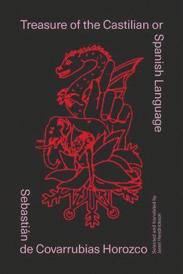 Sebastián de Covarrubias Horozco, Sebastian (New Directions) de Covarrubias Horozco - Treasure of the Castilian or Spanish Language, Häftad