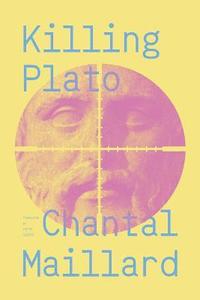 bokomslag Killing Plato