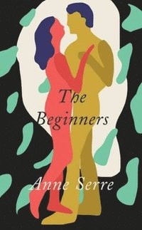 bokomslag The Beginners
