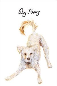 bokomslag Dog Poems - An Anthology