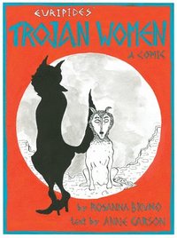 bokomslag The Trojan Women - A Comic