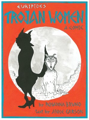 bokomslag Trojan Women - A Comic