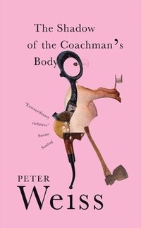 bokomslag The Shadow of the Coachman's Body