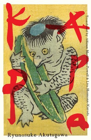 Ryunosuke Akutagawa - Kappa, Häftad