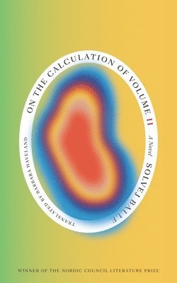 Solvej Balle - On the Calculation of Volume (Book II), Häftad