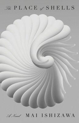 Mai Ishizawa - Place of Shells, Häftad