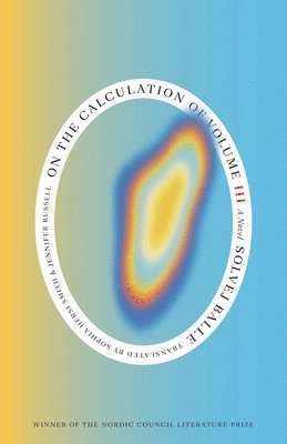 On the Calculation of Volume (Book III) 1