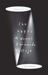 bokomslag The Abyss - A Novel