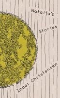 Inger Christensen - Natalja's Stories, Häftad