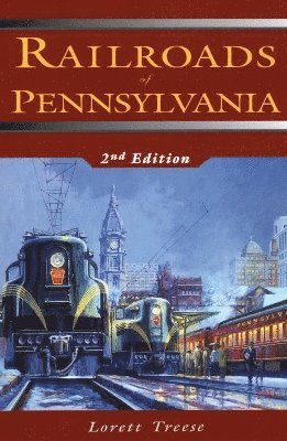 bokomslag Railroads of Pennsylvania