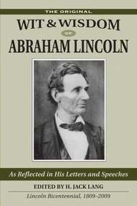 bokomslag Original Wit and Wisdom of Abraham Lincoln