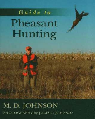 Guide to Pheasant Hunting 1