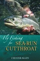 bokomslag Fly Fishing for Sea-Run Cutthroat